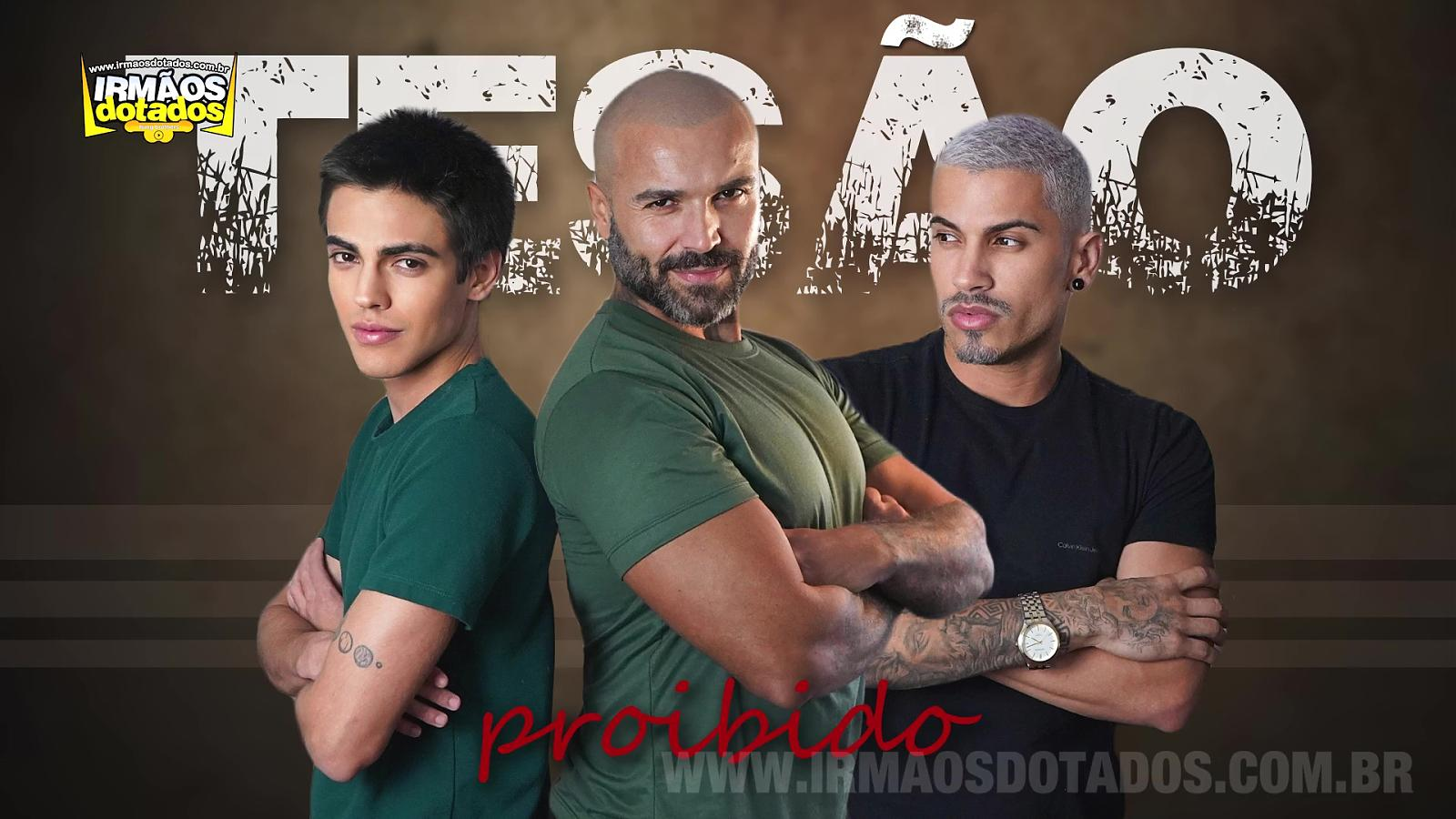 Irmãos Dotados – Forbidden Desire – Marcelo Moraes, Heitor Valentim, DH Zayd